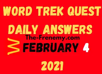 Word Trek Quest February 4 2021 Answers