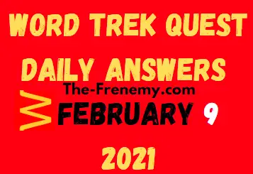 Word Trek Quest February 9 2021 Answers