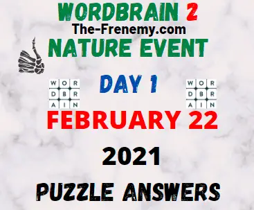 Wordbrain 2 Nature Event Day 1 February 22 2021 Answers