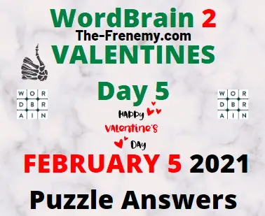 Wordbrain 2 Valentines Day 5 February 5 2021 Answers