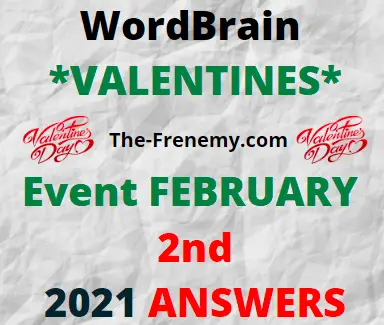 Wordbrain Valentines February 2 2021 Answers