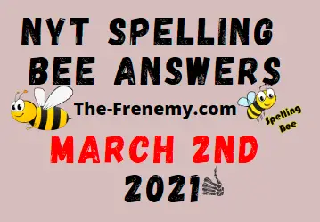 Nyt Spelling Bee March 2 2021 Answers Puzzle