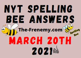 Nyt Spelling Bee March 20 2021 Answers