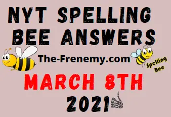 Nyt Spelling Bee March 8 2021 Answers