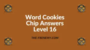 Word Cookies Chip Level 16 Answers