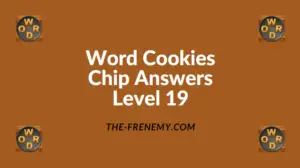 Word Cookies Chip Level 19 Answers