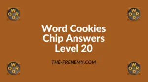 Word Cookies Chip Level 20 Answers