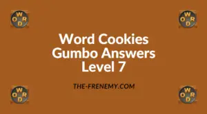 Word Cookies Gumbo Level 7 Answers