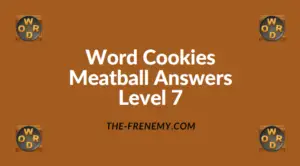 Word Cookies Meatball Level 7 Answers