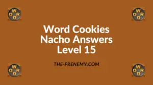 Word Cookies Nacho Level 15 Answers