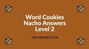 Word Cookies Nacho Level 2 Answers