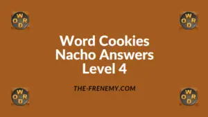 Word Cookies Nacho Level 4 Answers