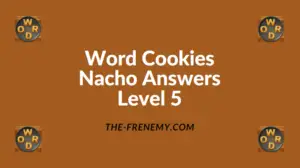 Word Cookies Nacho Level 5 Answers