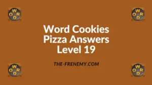 Word Cookies Pizza Level 19 Answers