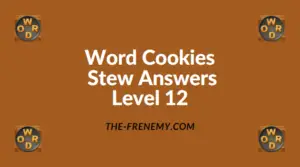 Word Cookies Stew Level 12 Answers