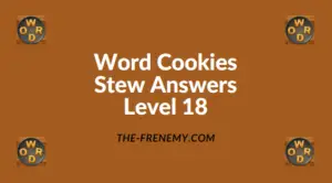 Word Cookies Stew Level 18 Answers