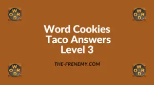 Word Cookies Taco Level 3 Answers