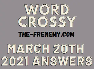 Word Crossy March 20 2021 Answers