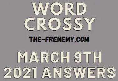 Word Crossy March 9 2021 Answers