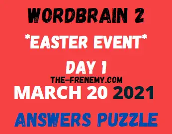 Wordbrain 2 Easter Day 1 March 20 2021 Answers Puzzle