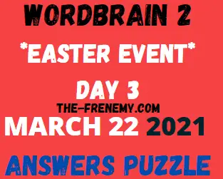 Wordbrain 2 Easter Day 3 March 22 2021 Answers Puzzle