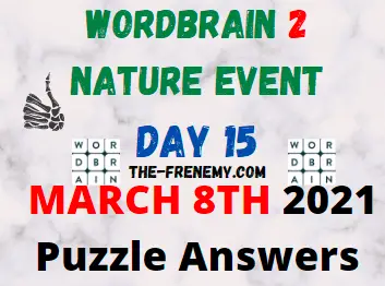 Wordbrain 2 Nature Day 15 March 8 2021 Answers