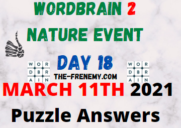 Wordbrain 2 Nature Day 18 March 11 2021 Answers