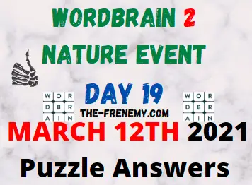 Wordbrain 2 Nature Day 19 March 12 2021 Answers