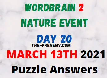 Wordbrain 2 Nature Day 20 March 13 2021 Answers