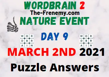 Wordbrain 2 Nature Event Day 9 March 2 2021 Answers