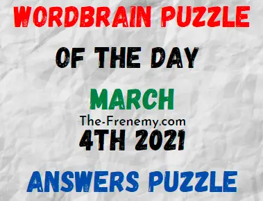 Wordbrain Puzzle of the Day March 4 2021 Answers