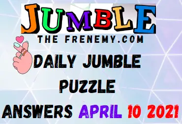 Jumble April 10 2021 Answers Puzzle