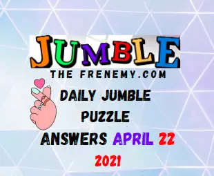 Jumble April 22 2021 Answers Puzzle