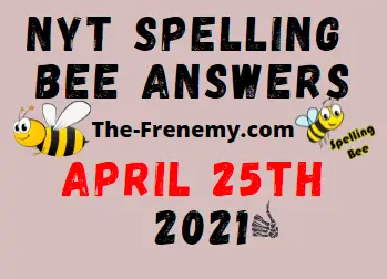 Nyt Spelling Bee April 25 2021 Answers Puzzle