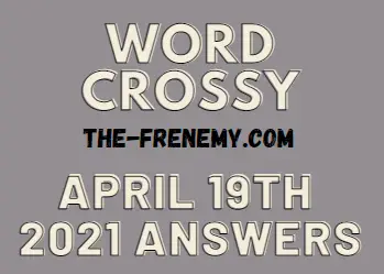 Word Crossy April 19 2021 Answers