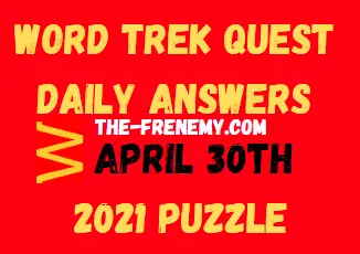 Word Trek April 30 2021 Answers
