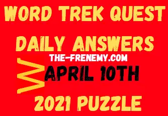 Word Trek Quest April 10 2021 Answers Puzzle