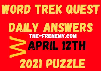 Word Trek Quest April 12 2021 Answers Puzzle