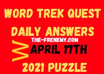 Word Trek Quest April 17 2021 Answers Puzzle