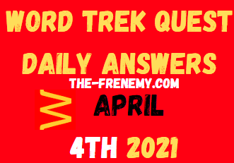 Word Trek Quest April 4 2021 Answers