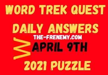 Word Trek Quest April 9 2021 Answers Puzzle