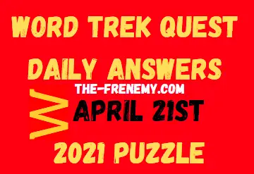 Word Trek Quest Daily Aprill 22 2021 Answers Puzzle