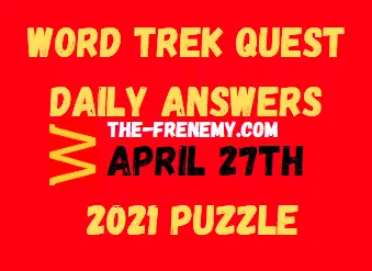 Word trek Quest April 27 2021 Answers Puzzle