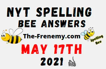 Nyt Spelling Bee May 17 2021 Answers