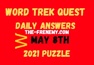 Word Trek Quest Daily May 8 2021 Answers Puzzle