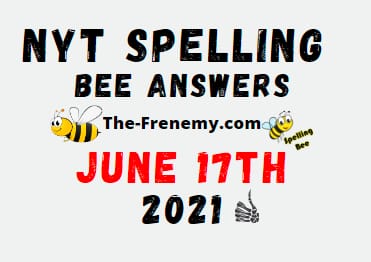Nyt Spelling Bee June 17 2021 Answers Puzzle