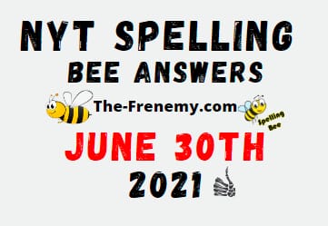 Nyt Spelling Bee June 30 2021 Answers Puzzle
