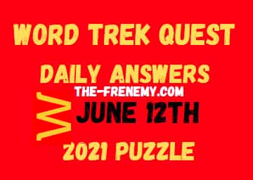 Word Trek Quest June 12 2021 Answers Puzzle