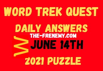 Word Trek Quest June 14 2021 Answers Puzzle