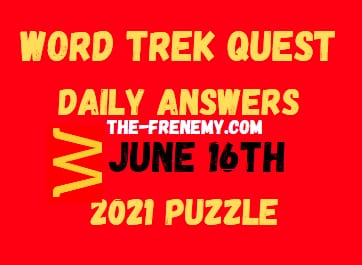 Word Trek Quest June 16 2021 Answers Puzzle
